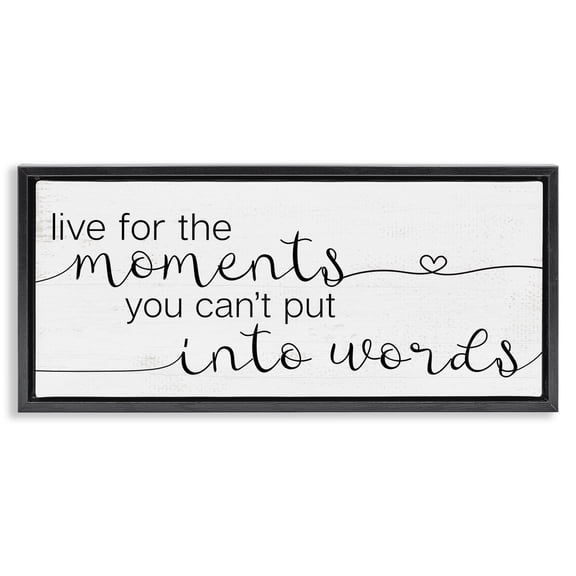 Stupell Industries Cottage Live for the Moments Phrase Black Floating Frame Canvas Art, 25 x 11, by Lil' Rue