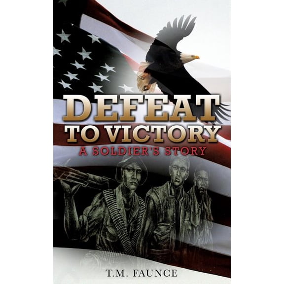 Defeat To Victory, (Paperback)