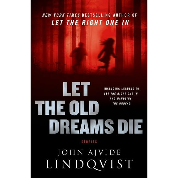 Let the Old Dreams Die