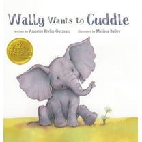 Wally Wants to Cuddle, (Hardcover)