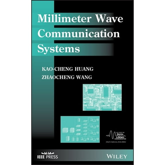 IEEE Digital & Mobile Communication Millimeter Wave Communication Systems, Book 16, (Hardcover)