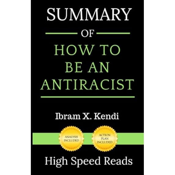 Pre-Owned Summary of How to Be an Antiracist, 9781687724816, 1687724814, Paperback,