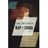 Mr. Selden's Map of China: Decoding the Secrets of a Vanished Cartographer [Hardcover - Used]