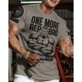 thumbnail image 2 of Gymish One More Rep, Bro! Men’s Workout T-Shirt – Funny Lifting Gym Tee, Athletic Fitness Shirt for Men, 2 of 5