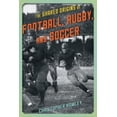 thumbnail image 2 of Les Origines Communes du Football, du Rugby et du Football, 2 of 2