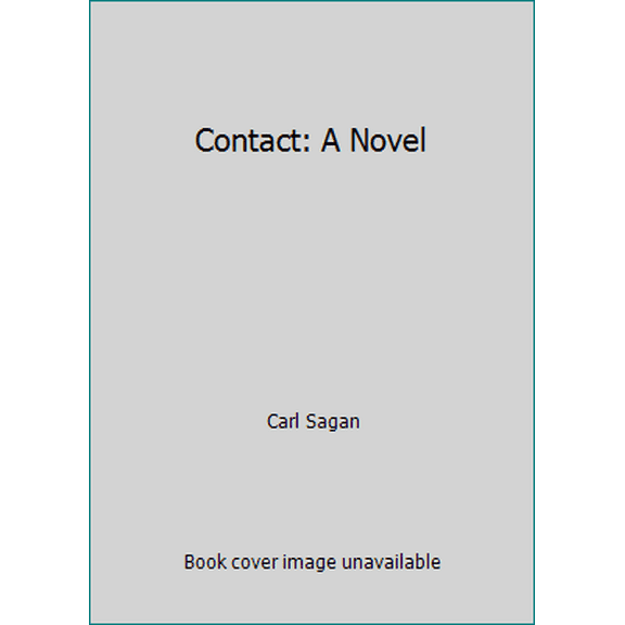 Pre-Owned Contact: A Novel (Hardcover) 0671434004 9780671434007