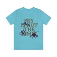 thumbnail image 2 of Sky Is Not A Limit Unisex Jersey Short Sleeve Tee, 2 of 10