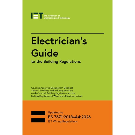 Electrical Regulations Electrician's Guide to the Building Regulations, (Spiral-Bound)