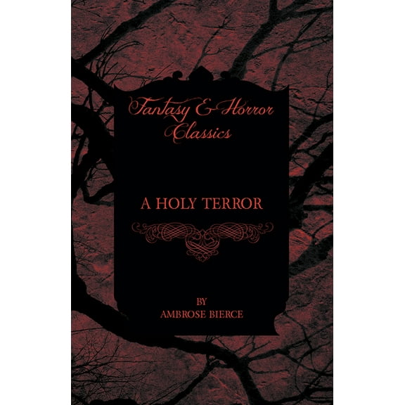 A Holy Terror, (Paperback)