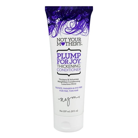 Not Your Mothers Plump For Joy Thickening Conditioner 8.0 FL (Best Conditioner For Fine Frizzy Hair)