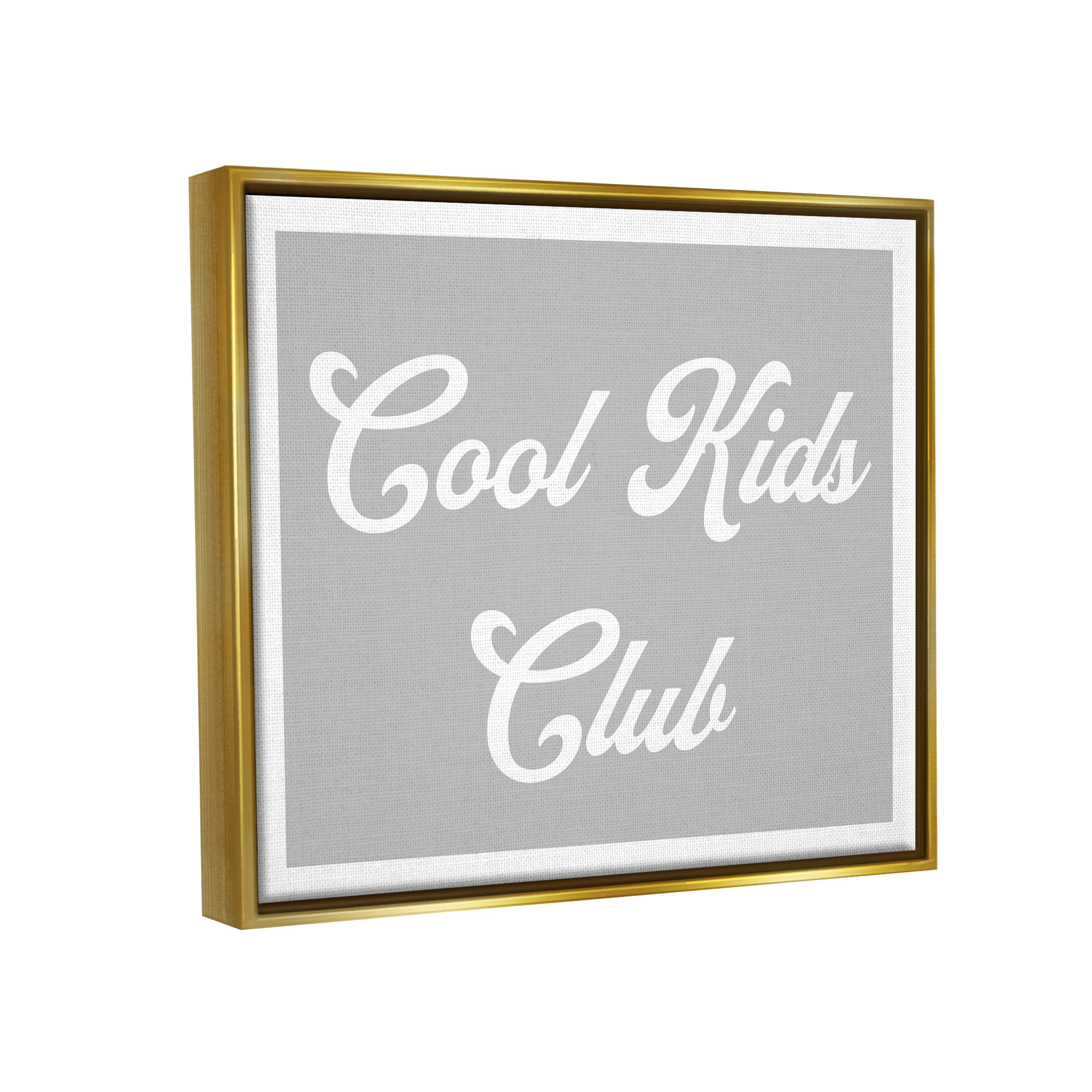 Stupell Industries Cool Kids Club Simple Grey Phrase Inspirational Painting Gold Floater Framed Art Print Wall Art