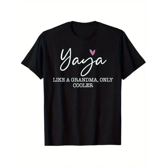 Men's Funny Saying YAYA Like A Grandma Only Cooler Graphic Tee Printed pattern short-sleeved shirt