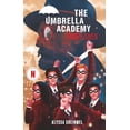 thumbnail image 1 of Libro The Umbrella Academy. Tapa Blanda, Autor Alyssa Sheinmel, Editorial Oceano Gran Travesia, 1 of 2