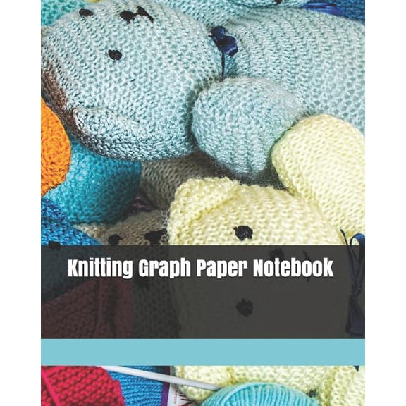 Knitting Graph Paper Notebook: Knitting Graph Paper Journal 110 Pages (Paperback)