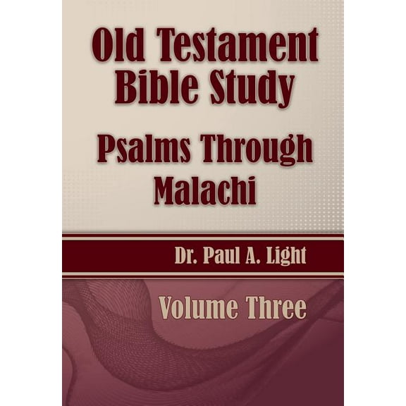 Old Testament Bible Study, Psalms Through Malachi (Paperback)