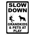 thumbnail image 1 of Slow Down Grandkids & Pets at Play Sign, 1 of 1