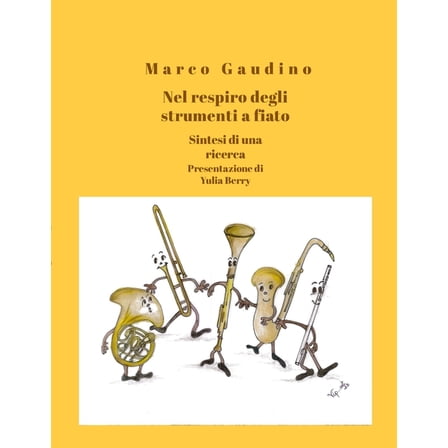 Nel respiro degli strumenti a fiato: Sintesi di una ricerca, (Paperback)