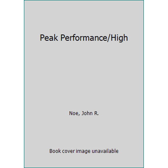 Pre-Owned Peak Performance Principles for High Achievers, 9780425086483, 0425086488, Paperback,