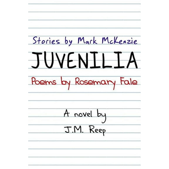 Juvenilia, A Novel (Paperback)