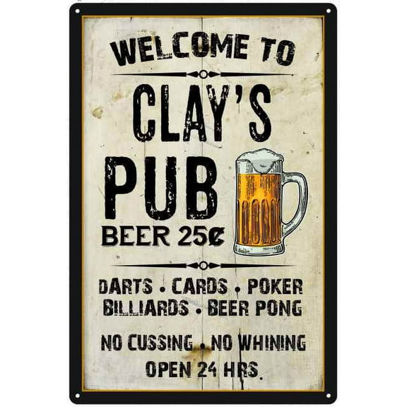 CLAY'S Pub Sign Vintage Man Cave Bar Wall Decor Gift 8x12 Metal 108120028467