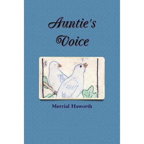 Auntie's Voice, (Paperback)