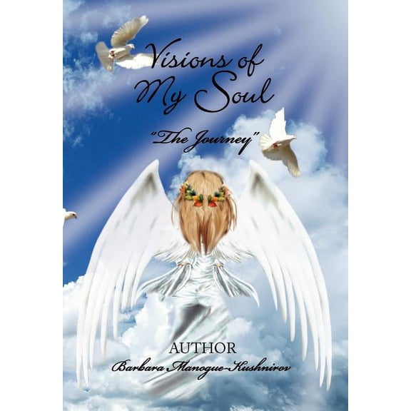 Visions Of My Soul (Hardcover)