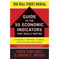 thumbnail image 1 of Guide to the 50 Economic Indicators That Really Matter (Wall Street Journal), 1 of 2