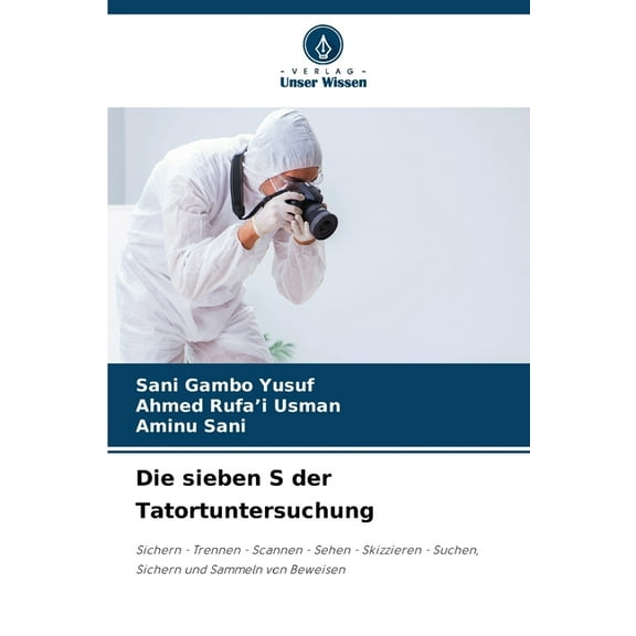 Die sieben S der Tatortuntersuchung, (Paperback)