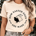 thumbnail image 2 of Bold Funny Easter Bunny Sarcastic T-Shirt, How Easter Eggs Are Made Tee, 2 of 8