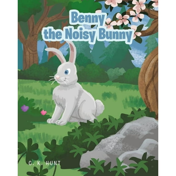 Benny the Noisy Bunny, (Paperback)