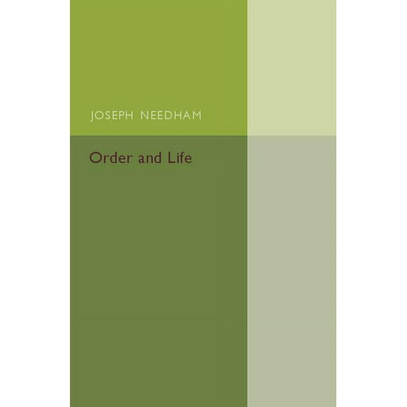 Order and Life, (Paperback)