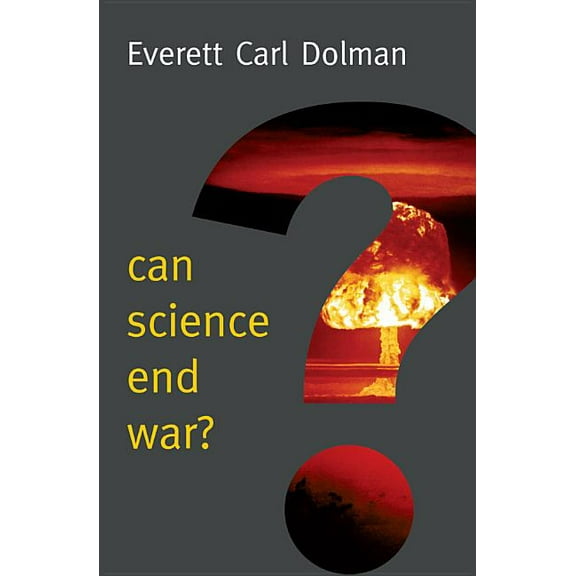 New Human Frontiers: Can Science End War? (Hardcover)