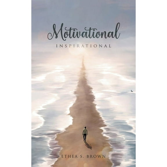 Motivational And Inspirational, (Paperback)