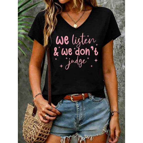 We Listen and We Don't Judge V Neck T-Shirt Cotton Women's V Neck Graphic Tee, Casual Short Sleeve Shirt,Vacation Outfit