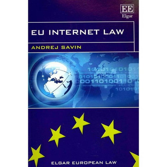 Elgar European Law: Eu Internet Law (Paperback)