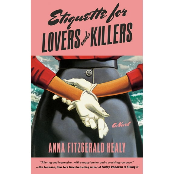 Etiquette for Lovers and Killers, (Hardcover)