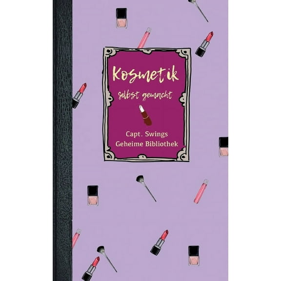 Kosmetik selbst gemacht (Paperback)