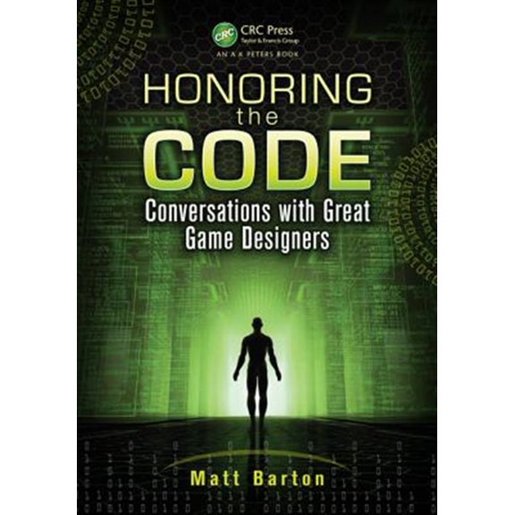 Pre-Owned Honoring the Code: Conversations with Great Game Designers (Paperback)