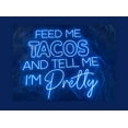 thumbnail image 2 of Glowneon Feed Me Tacos Neon Sign, Mexican Tacos Restaurant Decor, 2 of 4