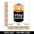 thumbnail image 2 of Stay Positive Adorable Battery Car Window Bumper Water Bottle Phone Tablet Laptop Waterproof Vinyl Decal Sticker Set 5-Pack - Gloss Finish - 4.0", 2 of 7