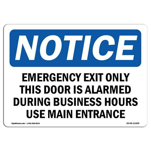 SignMission OS-NS-A-710-L-11828 7 x 10 in. OSHA Notice Sign - Emergency Exit Only This Door is Alarmed