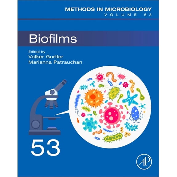 Methods in Microbiology Biofilms: Volume 53, Book 53, (Hardcover)
