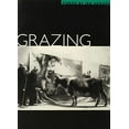 thumbnail image 1 of Grazing: POEMS (Illinois Poetry Series), 1 of 1