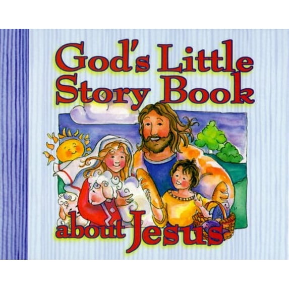 Pre-Owned God's Little Story Book about Jesus (Hardcover) 156292611X 9781562926113