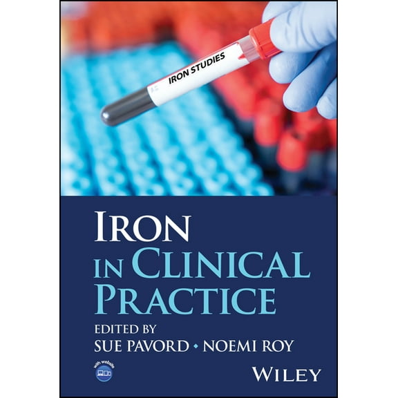 Iron in Clinical Practice, (Hardcover)