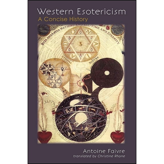 Suny Western Esoteric Traditions Western Esotericism: A Concise History, (Paperback)