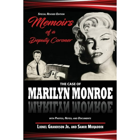 Memoirs of a Deputy Coroner: The Case of Marilyn Monroe, (Paperback)
