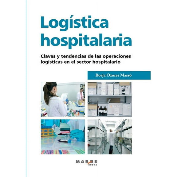 LogÃ­stica hospitalaria, (Paperback)