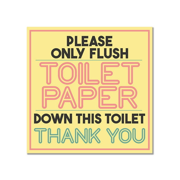 Square Plus Please Only Flush Toilet Paper Down This Toilet Thank You Wall or Door Sign | Public Restrooms Signage - Large