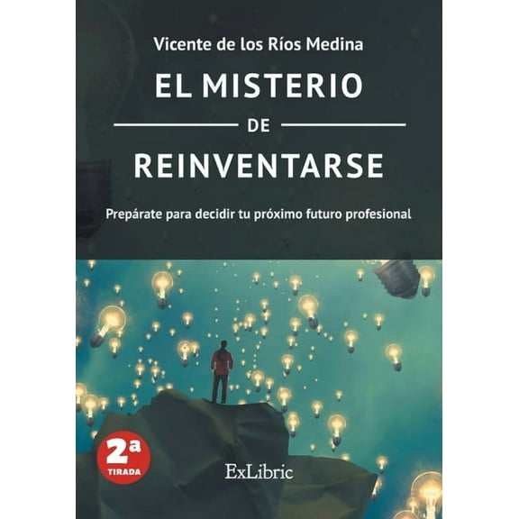 El misterio de reinventarse, (Paperback)